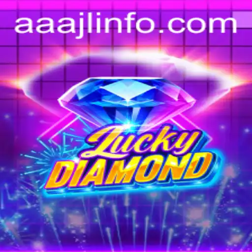Unveiling LuckyDiamond: The Enchanting AAAJL Adventure